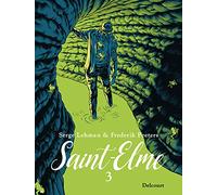Saint-Elme T03: Le Porteur de mauvaises nouvelles