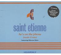 Saint Etienne Featuring Etienne Daho - He's on the Phone [CD 2] [CD 2]