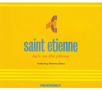 SAINT ETIENNE - He's On The Phone [CD1] [CD 1]