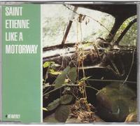 Saint Etienne - Like A Motorway