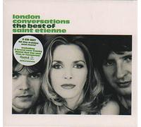 Saint Etienne - London Conversations: The Best Of Saint Etienne