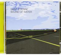 Saint Etienne - Sound of Water