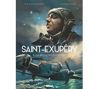 Saint-Exupéry - Tome 02: Le Royaume des étoiles