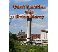 Saint Faustina and Divine Mercy
