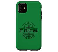 Saint Faustina Pray For Us Catholic Cross Case for iPhone 11