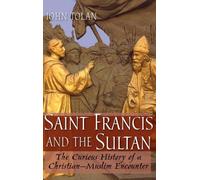 Saint Francis and the Sultan - 9780199239726