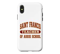 Saint Francis of Assisi School Teacher Catholic Case for iPhone X/XS
