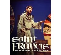 Saint Francis: Troubadour of God's Peace