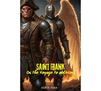 Saint Frank On The Voyage To Oblivion: 3