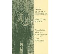 Saint Gregory Nazianzen: Selected Poems