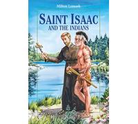 Saint Isaac and the Indians (Vision) (Vision Books)
