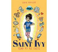 Saint Ivy: Kind at All Costs
