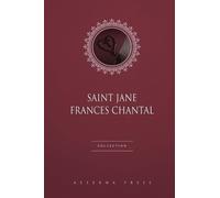 Saint Jane Frances Chantal Collection: 2 Books