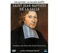 Saint Jean-Baptiste de La Salle-Fondateur des Frères des Écoles Chrétiennes
