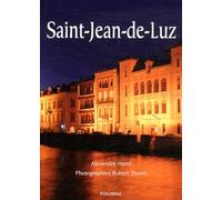 Saint-Jean-de-Luz: Abécédaire thématique