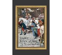 Saint Joan of Arc: COLOR SeaWolf Press Illustrated Classic