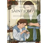 Saint Joseph Devotional Colouring Book (Catholic Colouring and Activity Books)