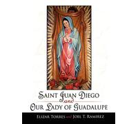Saint Juan Diego and Our Lady of Guadalupe