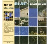 Saint Just - La Casa Del Lago