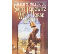 Saint Leibowitz and the Wild Horse Woman