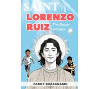 Saint Lorenzo Ruiz: The Brave Witness (Mini Saints & Missionaries Library)