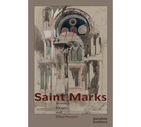 Saint Marks: Words, Images, and What Persists