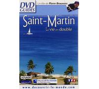 Saint-Martin - La vie en double