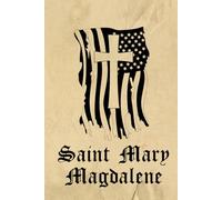 Saint Mary Magdalene Prayer Journal: 100-Page Lined 'Saint Mary Magdalene' Hardcover Prayerbook