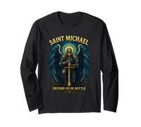 Saint Michael Defend Us in Battle - Archangel Prayer Long Sleeve T-Shirt
