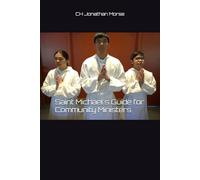 Saint Michael's Guide for Community Ministers