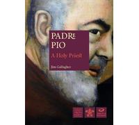 Saint Padre Pio: A Holy Priest (Great Saints)