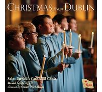 Saint Patrick'S Cathedral Choir - Christmas From Dublin