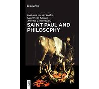 Saint Paul and Philosophy: The Consonance of Ancient and Modern Thought