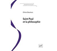 Saint Paul et la philosophie: Une introduction à l'essence du christianisme