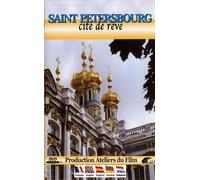 Saint Petersbourg - DVD Cite de Reve