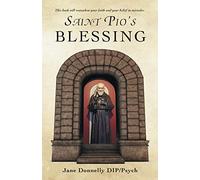 Saint Pio’s Blessing