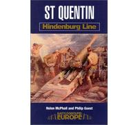 Saint Quentin: Hindenburg Line (Battleground Europe)