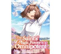 Saint’s Magic Power is Omnipotent: The Other Saint (Manga) Vol. 4, The