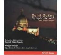SAINT-SAENS/BELANGER/ORCH METROPOLITAN: SYMPHONIE NO 3 - CD