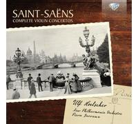 Saint-Saens, C. - Complete Violin Concertos