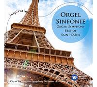 Saint-Saens, C. - Organ Symphony - Best of