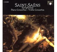 Saint-Saens, Camille - Comp Symphonies Piano & Violin Ctos