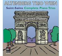 Saint-Saens: Complete Piano Trios