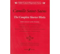 Saint-Saëns: Complete Shorter Works for cello & piano