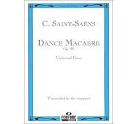 Saint-Saens: Danse Macabre (Dance Macabre) Op.40 (Violin & Piano)