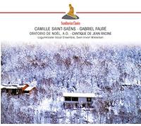 Saint-Saens/Faure - Saint-Saens: Oratorio de Noel Op.12; Faure: Cantique de Jean Racine Op.11 [Germany]