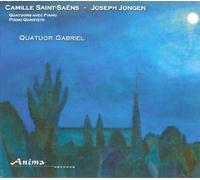 サン=サーンス:ピアノ四重奏曲、ジョゼフ・ジョンゲン:ピアノ四重奏曲 (Saint-Saens & Jongen : piano Quartet / Quatuor Gabriel)