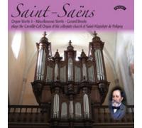 Saint-Saens: Organ Works