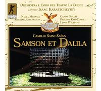 Saint-Saens: Samson And Dalila