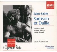Saint-Saëns: Samson et Dalila [1946 Historical recording].